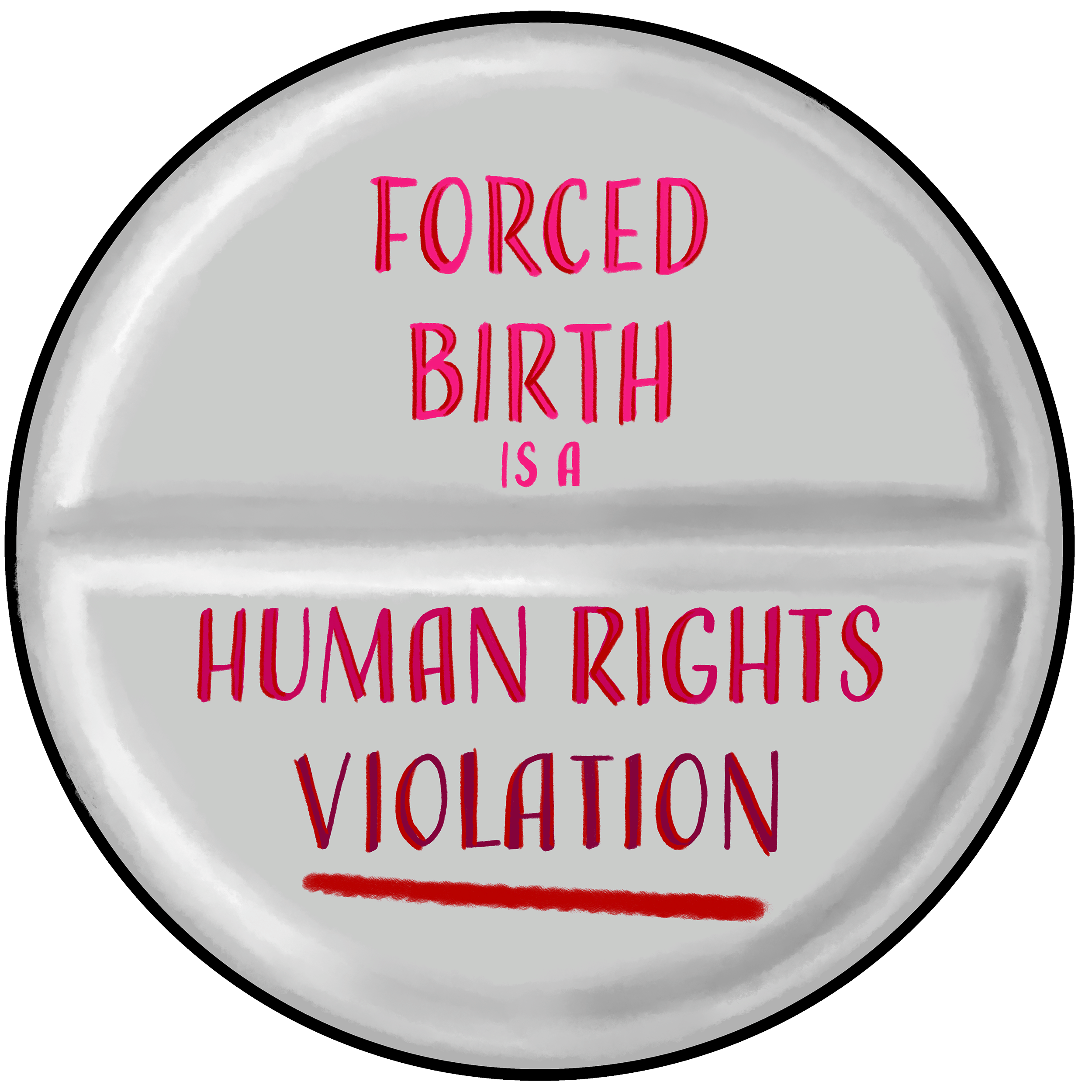 Forced Birth is a Human Rights Violation