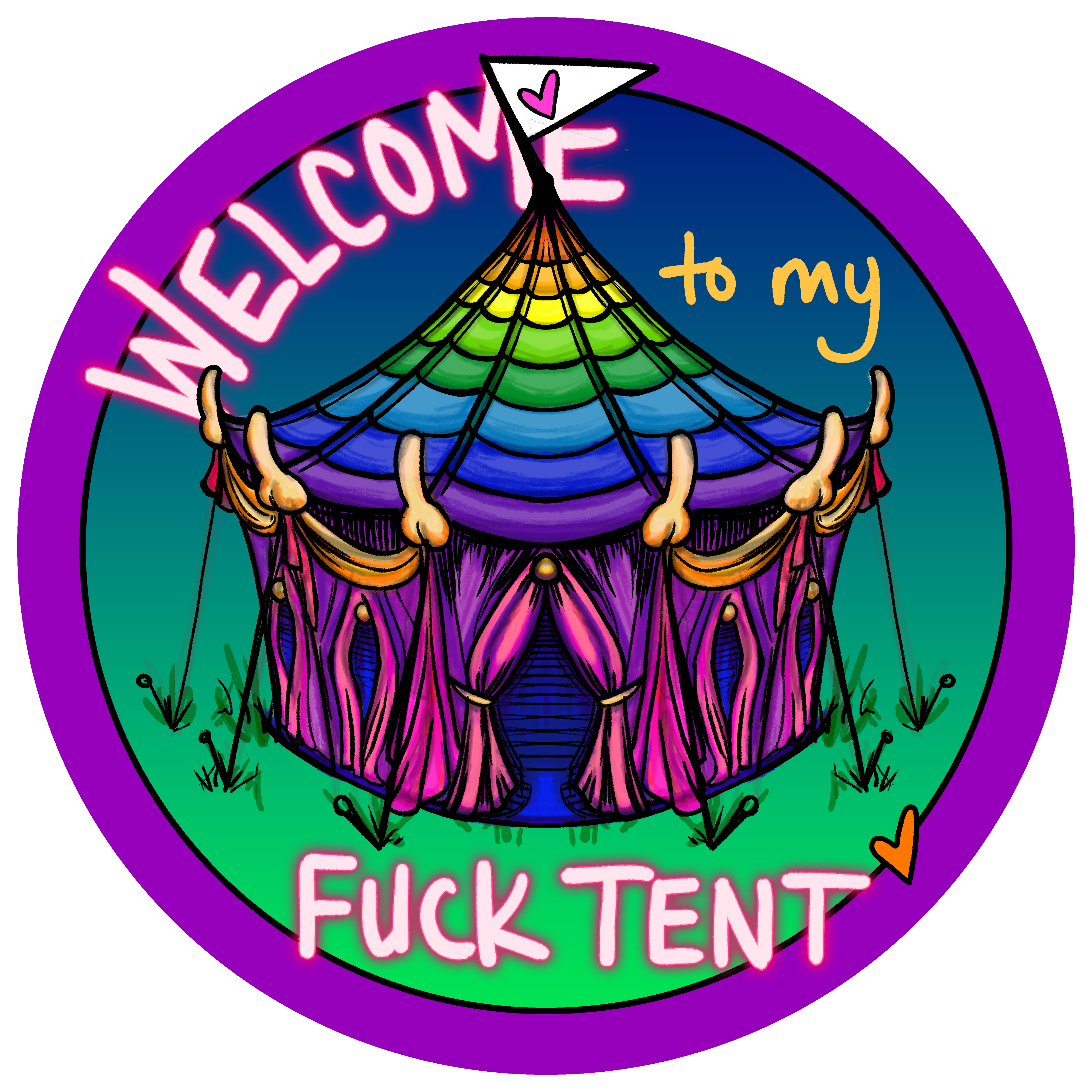 Welcome to My Fuck Tent!
