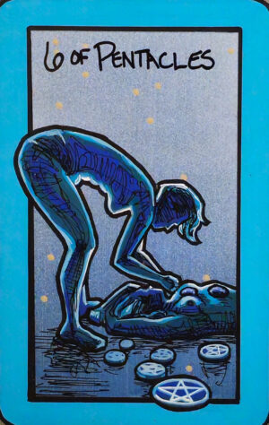 A tarot painting of Six of Pentacles. One nude figure bends over another, offering hands-on care as the second figure reclines on the ground. Six pentacles are scattered across the floor. The scene is painted in blue tones with a silver-gray background and light blue border. Black text at the top reads “6 of Pentacles.”