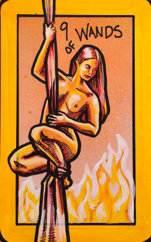 A tarot painting of Nine of Wands. A nude figure with long hair clings to a vertical pole, one arm wrapped above and their legs bent tightly around it. Behind them, yellow-orange flames rise upward. The background is mottled pink, framed by a bold yellow border. Black text at the top reads “9 of Wands.”