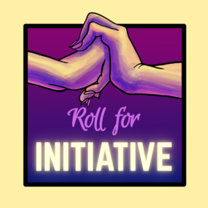 Roll for Initiative